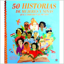 Cargar imagen en el visor de la galería, 50 historias de mujeres y niñas que cambiaron el mundo