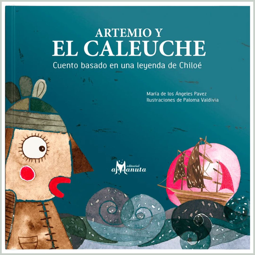 Artemio y El Caleuche (PREVENTA) opcional