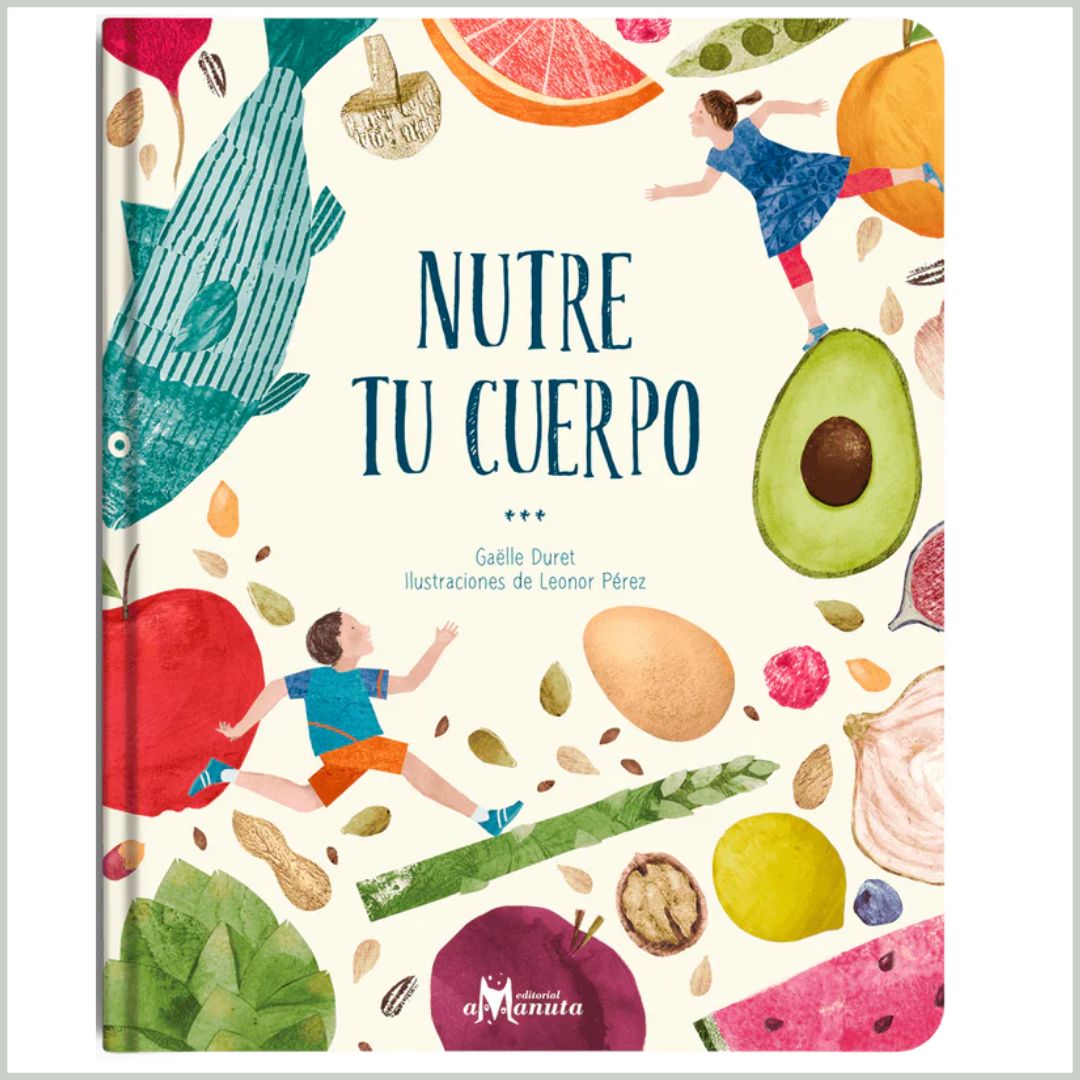 Nutre tu cuerpo