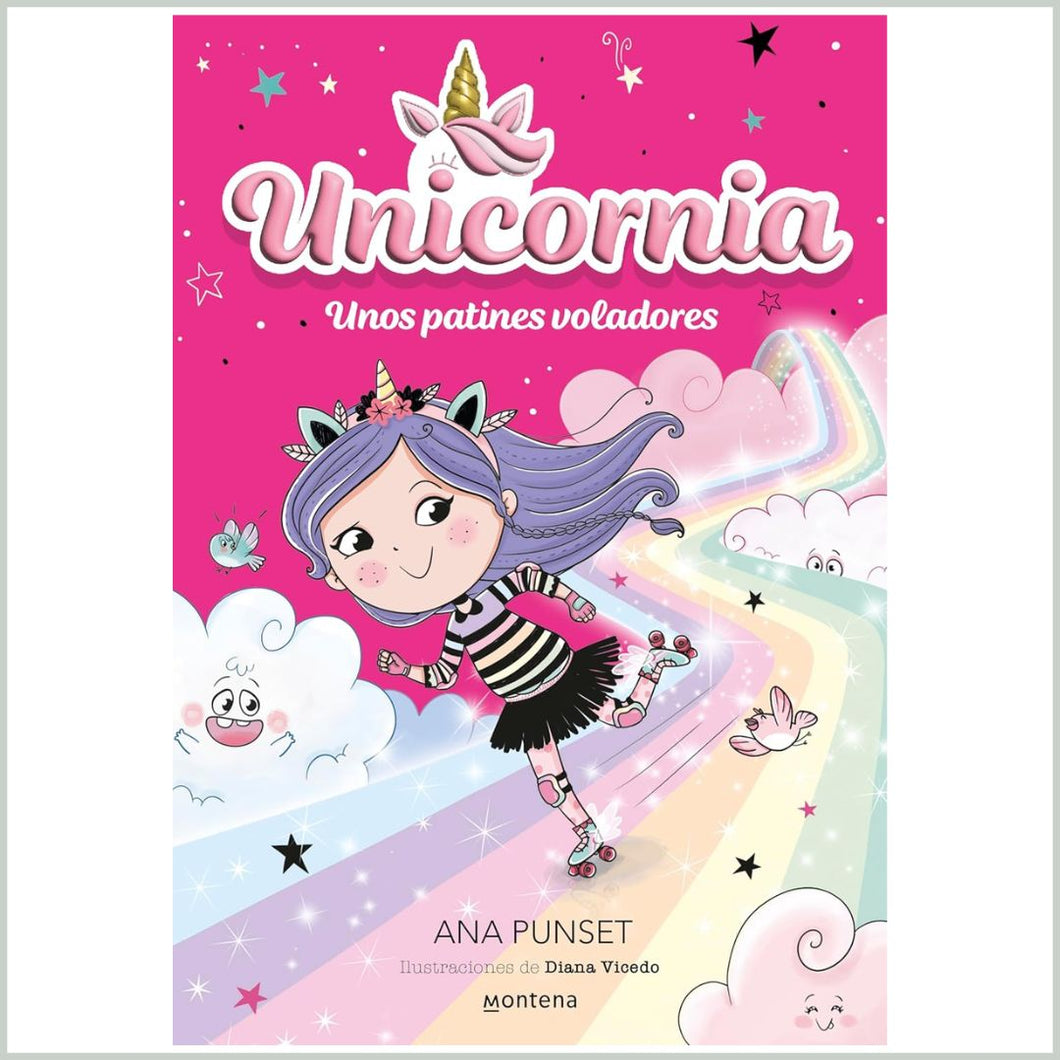 UNICORNIA 8: UNOS PATINES VOLADORES
