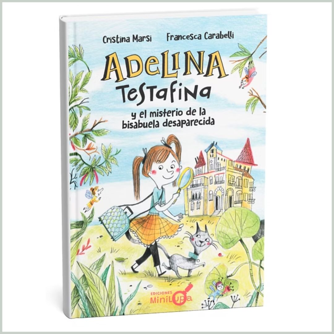 Adelina Testafina y el misterio de la bisabuela desaparecida