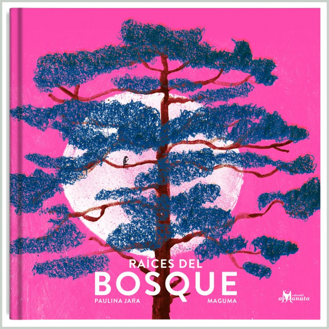 Raíces del Bosque (PREVENTA)