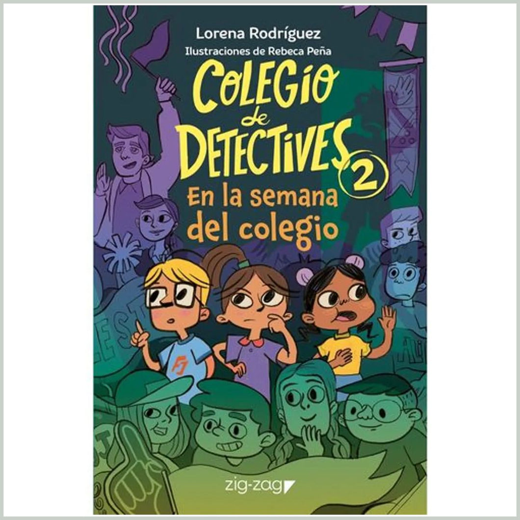 Colegio de detectives 2: En la semana del colegio