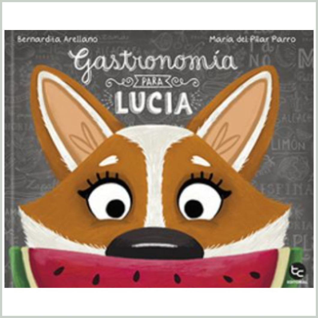Gastronomía para Lucía